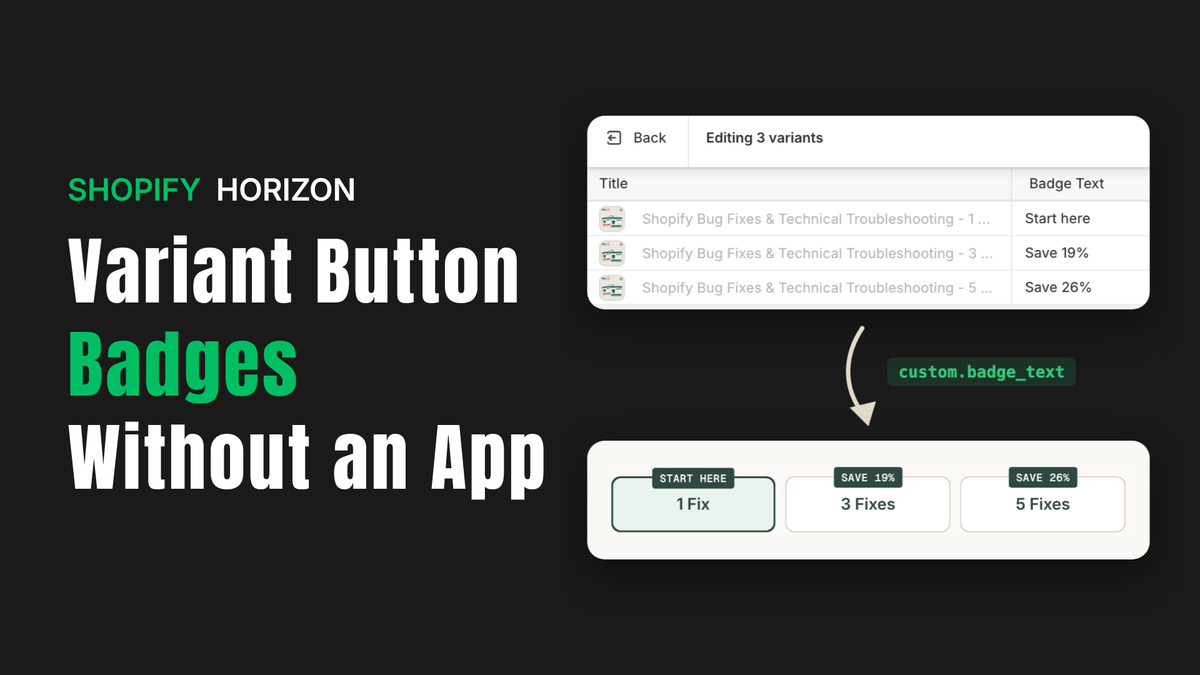 Cover titled Variant Button Badges Without an App, showing Badge Text values in the Shopify bulk editor above Horizon variant buttons labeled Start here, Save 19%, and Save 26%.