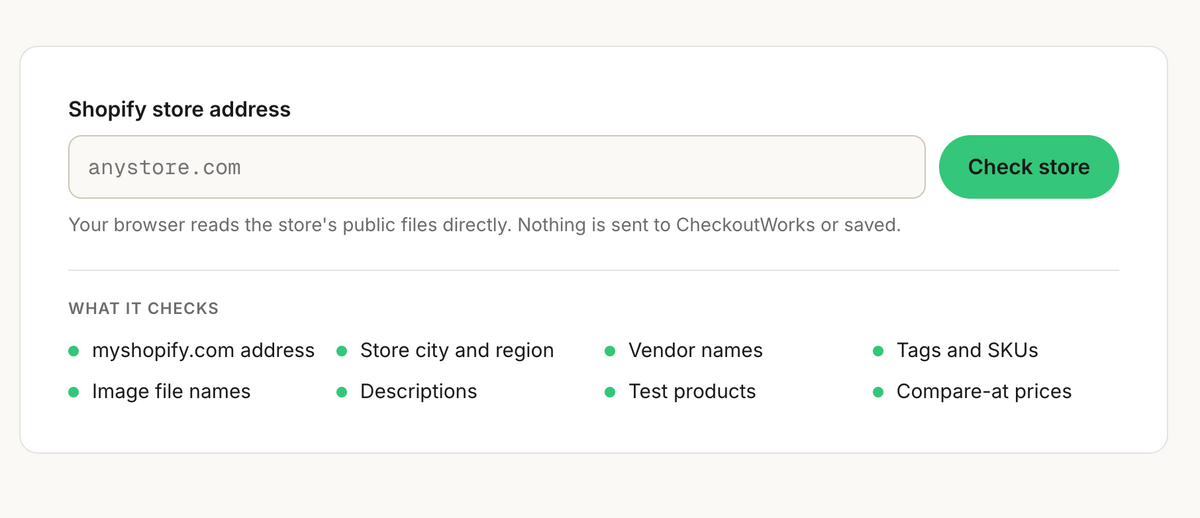 Storefront Inspector with a Shopify store address field, a Check store button, and the eight things it checks, from myshopify.com address to compare-at prices.